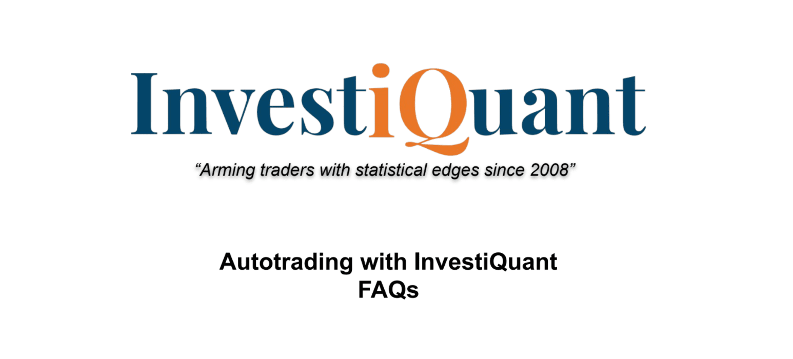 InvestiQuant Autotrading Q&A webinar